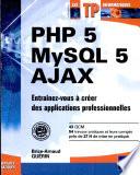 PHP 5, MySQL 5, AJAX