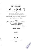 Physiologie du goût, ou meditations de gastronomie transcendante