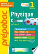 Physique-chimie 1re générale (spécialité) - Prépabac