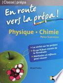 Physique Chimie - En route vers la prépa (PCSI MPSI PTSI)
