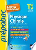 Physique-Chimie Tle S spécifique & spécialité - Prépabac Cours & entraînement
