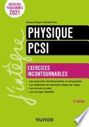 Physique Exercices incontournables PCSI - 5e éd.