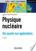 Physique nucléaire - 2e éd.