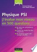 Physique PSI - J'évalue mon niveau en 500 questions