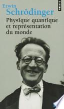 Physique quantique et représentation du monde