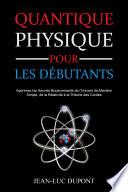 Physique Quantique Pour les Débutants