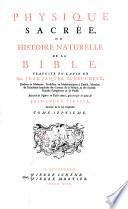 Physique sacrée ou Histoire-naturelle de la Bible