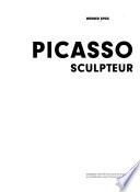 Picasso sculpteur