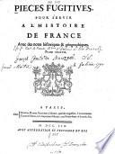 Pièces fugitives pour servir à l'histoire de France