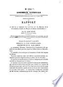Pièces justificatives du rapport fait au nom de la Commission des Marchés sur les marchés de la commission d'étude des moyens de défense