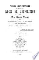 Pièces justificatives relatives au récit de l'apparition de la Très Sainte Vierge sur la montagne de La Salette