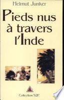 Pieds nus à travers l'Inde