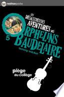 Piège au collège