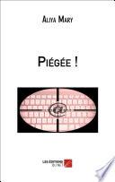 Piégée !