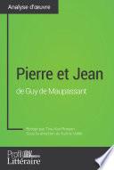 Pierre et Jean de Guy de Maupassant (Analyse approfondie)