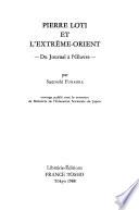 Pierre Loti et l'Extrème-Orient