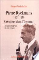 Pierre Ryckmans 1891-1959