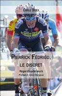 Pierrick Fédrigo le discret