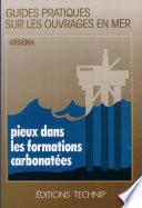 Pieux dans les formations carbonatées