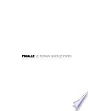 Pigalle, le roman noir de Paris