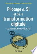 Pilotage du SI et de la transformation digitale - 4e éd.