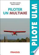 Piloter Un Multiaxe