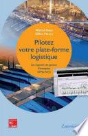 Pilotez votre plate-forme logistique