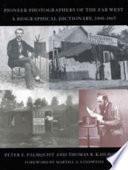 Pioneer Photographers of the Far West