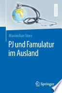 PJ und Famulatur im Ausland