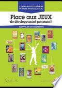Place aux jeux développement personnel !