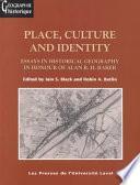 Place, Culture, and Identity