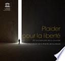 Plaider pour la liberté