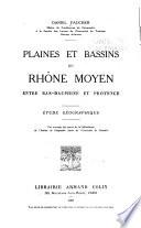 Plaines et bassins du Rhône moyen entre Bas-Dauphiné et Provence