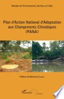 Plan d'Action National d'Adaptation aux Changements Climatiques (PANA)