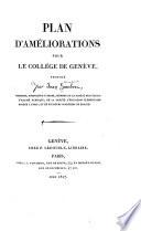 Plan d'améliorations pour le Collège de Genève ...