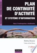 Plan de continuité d'activité et système d'information -2e éd.