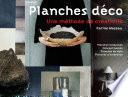 Planches déco