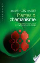 Plantes & chamanisme