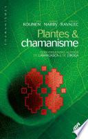 Plantes & chamanisme