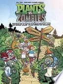 Plants vs Zombies - Tome 16 - Le livre dont vous êtes le zombie