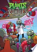 Plants vs Zombies - Tome 18 - Le Zombie show