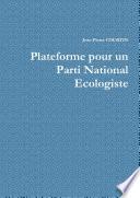 Plateforme pour un Parti National Ecologiste