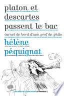 Platon et Descartes passent le bac