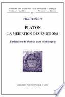 Platon, la médiation des émotions