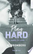 Play hard - Tome 05