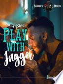 Play with Jagger - Sanmdi's Angers #3