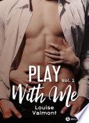 Play with me - 1