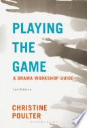 Playing the Game