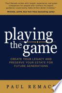 Playing the Game