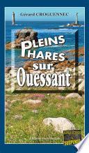Pleins phares sur Ouessant